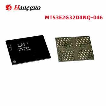 1 шт./лот Оригинальный MT53E2G32D4NQ-046 Вес: D9ZCL LPDDR4X 200 шариков 8G микросхема флэш-памяти IC