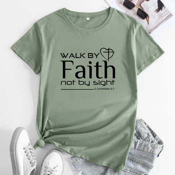 Футболка Walk By Faith Not By Sight Для религиозных женщин, вдохновляющая Иисуса Футболка с верой, повседневная унисекс, христианская футболка с цитатами из Библии