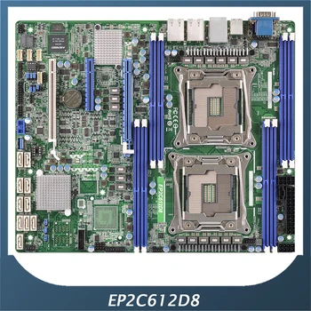 Серверная Материнская плата Для ASROCK Для EP2C612D8 С поддержкой DDR4 ATX R3 E5-2600/4600 V3 Полностью Протестирована Хорошего качества