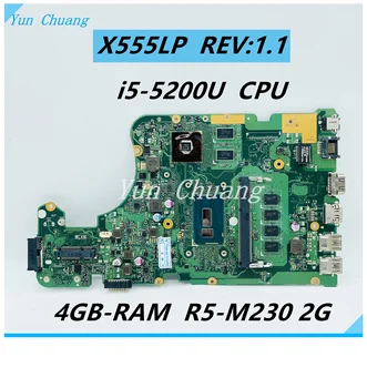 X555LP REV: 1.1 Материнская плата для ноутбука Asus X555LI X555L X555LP материнская плата С 4 ГБ оперативной памяти i5-5200U CPU R5 M230 2 ГБ графического процессора